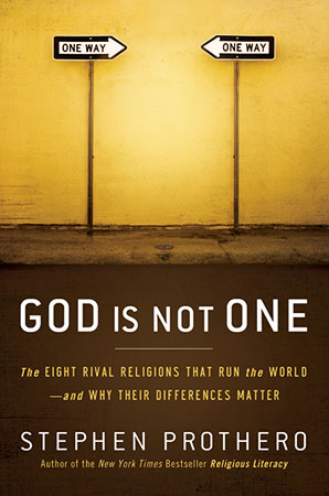 Cover of Stephen Prothero's "God is not One"