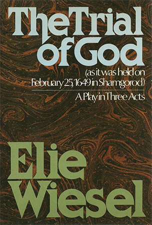 The Trial of God (Elie Wiesel)