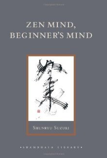 Book: Zen Mind, Beginner's Mind